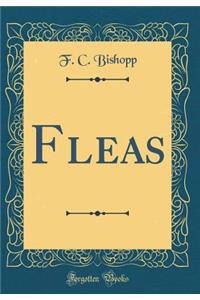 Fleas (Classic Reprint)