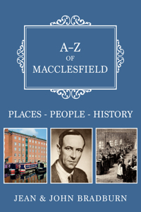 A-Z of Macclesfield