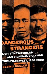 Dangerous Strangers