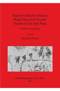 Hunter-Gatherers from a High-Elevation Desert