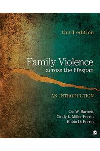 Family Violence Across the Lifespan