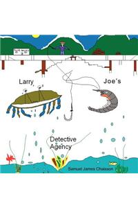 Larry and Joe's Detective Agency