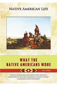 What the Native Americans Wore