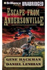 Escape from Andersonville