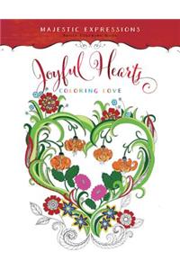 Joyful Hearts: Coloring Love