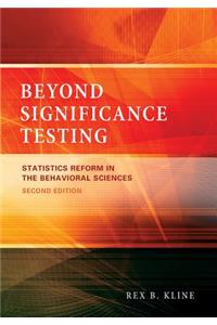 Beyond Significance Testing: Statistics Reform in the Behavioral Sciences