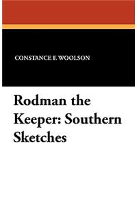 Rodman the Keeper