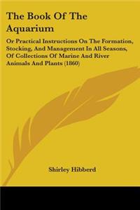 The Book Of The Aquarium