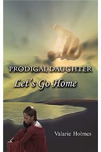 Prodigal Daughter