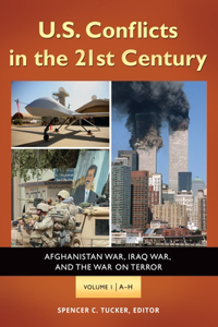 U.S. Conflicts in the 21st Century [3 Volumes]