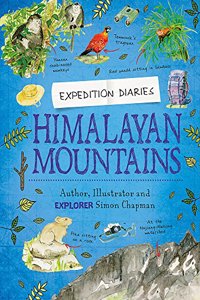 Expedition Diaries: Himalayan Mountains