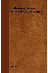Haileybury Verses, Selected And Arranged