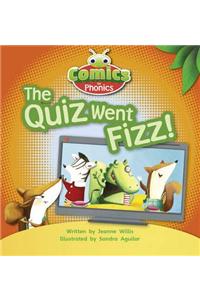 Bug Club Comics for Phonics Reception Phase 3 Set 07 The Quiz Went Fizz