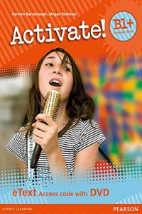 Activate! B1+ Students' Book eText Access Card with DVD