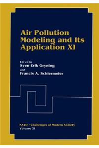 Air Pollution Modeling and Its Application XI