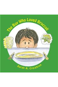 Boy Who Loved Broccoli