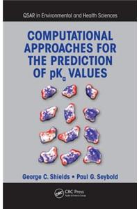 Computational Approaches for the Prediction of Pka Values