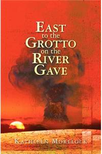 East to the Grotto on the River Gave