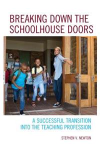 Breaking Down the Schoolhouse Doors