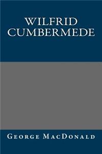 Wilfrid Cumbermede