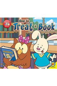 How to Treat a Book