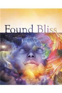 Found Bliss