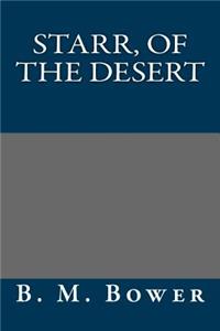 Starr, of the Desert