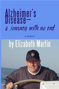 Alzheimer's Disease: a journey with no end