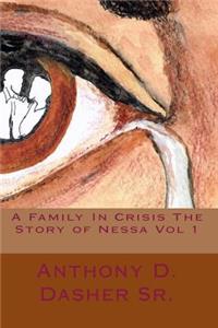 A Family in Crisis the Story of Nessa