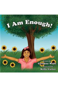 I Am Enough !