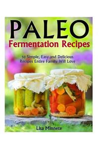 Paleo Fermentation Recipes