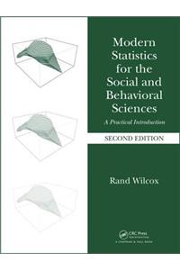 Modern Statistics for the Social and Behavioral Sciences