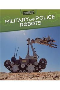 Military and Police Robots