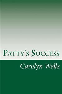 Patty's Success