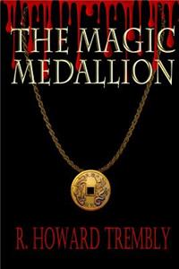 Magic Medallion