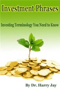 Investment Phrases