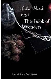 Lila Marsh and the Book of Wonders