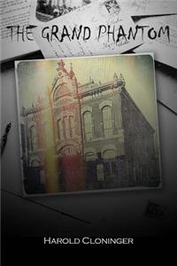 The Grand Phantom