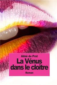Vénus dans le cloître