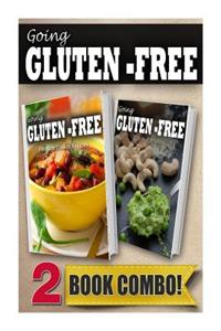 Going Gluten-Free Pressure Cooker Recipes and Gluten-Free Raw Food Recipes: 2 Book Combo