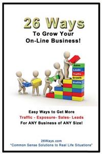 26 Ways to Grow Your On-Line Business