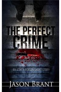 The Perfect Crime
