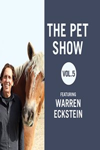 Pet Show, Vol. 5: Featuring Warren Eckstein