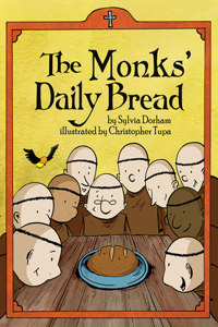 Monks Daily Bread