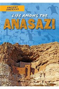 Life Among the Anasazi