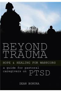 Beyond Trauma