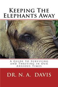 Keeping The Elephants Away