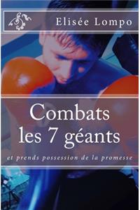 Combats les 7 géants