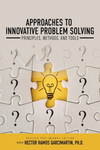 Approaches to Innovative Problem Solving