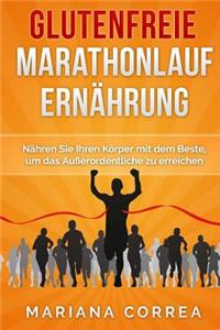 Glutenfreie MARATHONLAUF ERNAHRUNG